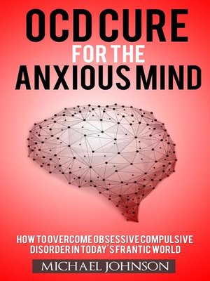 cover image of OCD Cure for the Anxious Mind